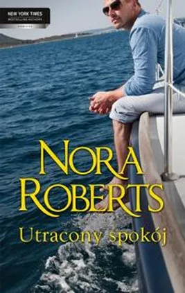 Utracony spokój - Nora Roberts