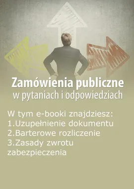 Zamówienia publiczne w pytaniach i odpowiedziach, wydanie maj 2016 r. - Justyna Rek-Pawłowska