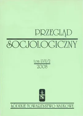 Przegląd Socjologiczny t. 57 z. 2/2008