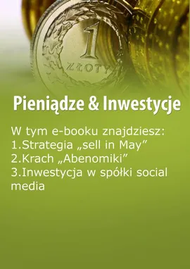 Pieniądze & Inwestycje, wydanie maj-czerwiec 2016 r. - Dorota Siudowska-Mieszkowska