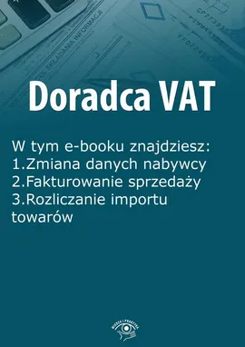 Doradca VAT, wydanie kwiecień-maj 2016 r. - Rafał Kuciński