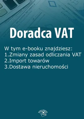 Doradca VAT, wydanie styczeń 2015 r. - Rafał Kuciński