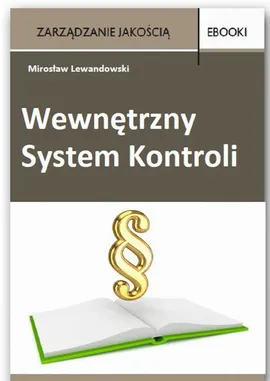 Wewnętrzny System Kontroli - Mirosław Lewandowski