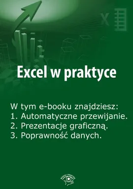Excel w praktyce, wydanie czerwiec-lipiec 2014 r. - Rafał Janus