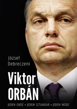Viktor Orbán - József Debreczeni