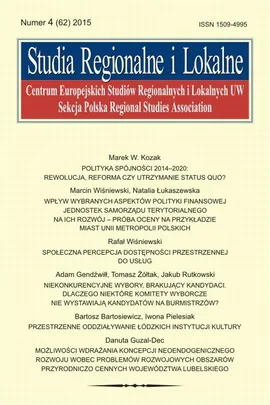 Studia Regionalne i Lokalne nr 4(62)/2015 - Rafał Wiśniewski: Społeczna percepcja dostępności przestrzennej do usług - Grzegorz Gorzelak