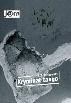 Kryminał Tango - K. S. Rutkowski