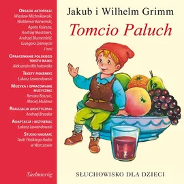 Tomcio Paluch - Jakub Grimm, Wilhelm Grimm