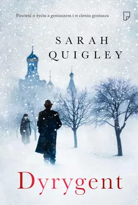 Dyrygent - Sarah Quigley