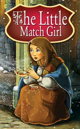 The Little Match Girl. Fairy Tales - Peter L. Looker