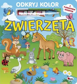 Odkryj kolor Zwierzęta - Mirosława Kwiecińska