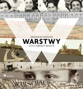 Warstwy, czyli obrazy miasta - Outlet - Grzegorz Kosson