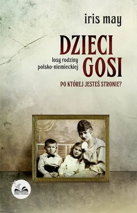 Dzieci Gosi - Iiris May