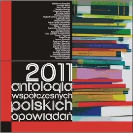 2011 antologia współczesnych polskich opowiadań - Outlet - Waldemar Bawołek, Jarosław Błahy, Jerzy Franczak