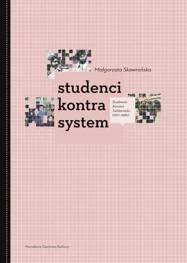 Studenci kontra system - Outlet - MAŁG SKOWROŃSKA