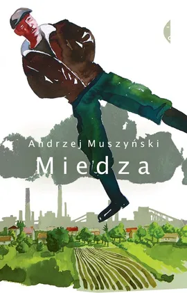 Miedza - Andrzej Muszyński