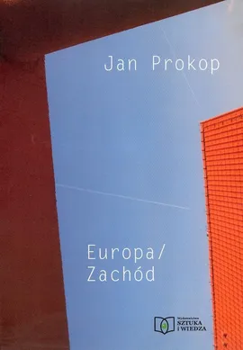 Europa / Zachód - Jan Prokop
