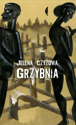 Grzybnia - Jelena Czyżowa