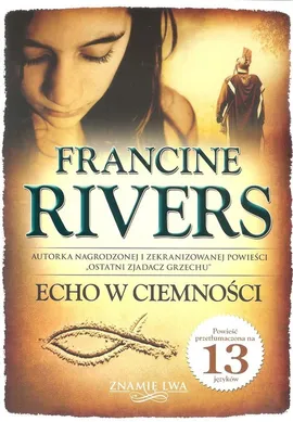 Echo w ciemności Znamię lwa Tom 2 - Francine Rivers