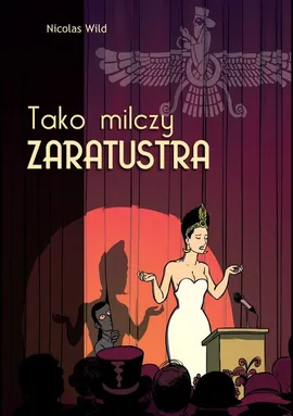 Tako milczy Zaratustra - Nicolas Wild