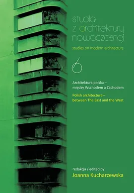 Studia z architektury nowoczesnej 6 Architektura polska