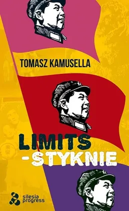 Styknie / Limits / Silesia Progress - Tomasz Kamusella