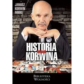 Historia według Korwina - Outlet - Korwin Mikke Janusz