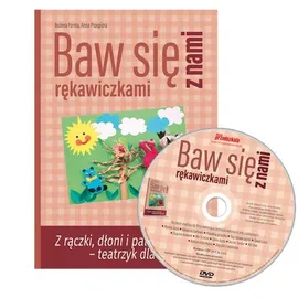 Baw się z nami rękawiczkami + DVD - Bożena Forma, Anna Przepióra