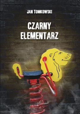 Czarny elementarz - Jan Tomkowski