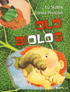 Olo biolog - Dorota Prończuk, Iza Skabek
