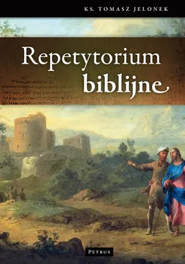 Repetytorium Biblijne - Outlet - Tomasz Jelonek