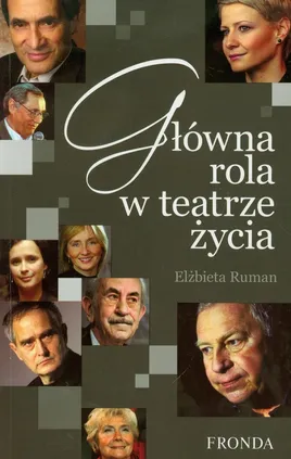 Główna rola w teatrze życia - Outlet - Ruman Elżbieta
