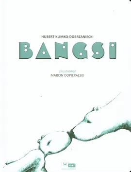Bangsi - Praca zbiorowa