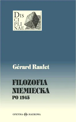 Filozofia niemiecka po 1945 - Outlet - Gerard Raulet