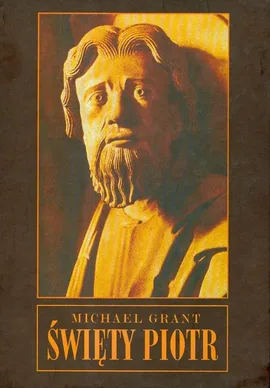 Święty Piotr - Michael Grant