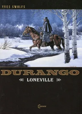 Durango 7 Loneville - Yves Swolfs
