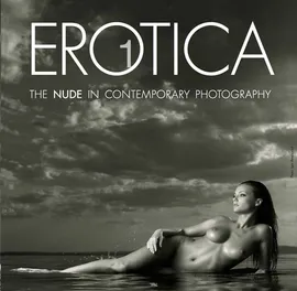 Erotica 1. The Nude in Contemporary Photography NW - Praca zbiorowa