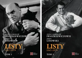 Anna i Jarosław Iwaszkiewiczowie - Jerzy Lisowski. Listy 1947-1979, Tom 1-2 - Anna Iwaszkiewicz, Jarosław Iwaszkiewicz, Jerzy Lisowski