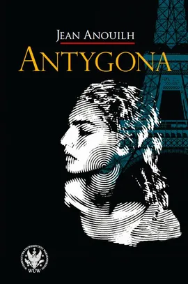 Antygona - Jean Anouilh