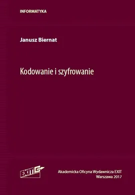 Kodowanie i szyfrowanie - Janusz Biernat