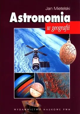 Astronomia w geografii - Outlet - Jan Mietelski