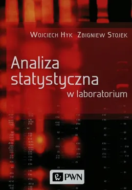Analiza statystyczna w laboratorium - Wojciech Hyk, Zbigniew Stojek