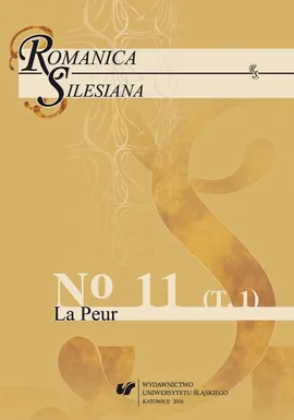 „Romanica Silesiana” 2016, No 11. T. 1: La Peur - 03 Nil tremendum ou les stratégies de conjurer la peur ancestrale dans les Lumieres françaises. Jan Potocki et ses antécédents
