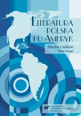 Literatura polska obu Ameryk. Studia i szkice. Seria druga - 29  Bibliografia