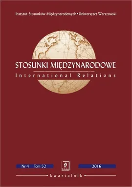 Stosunki Międzynarodowe nr 4(52)/2016 - Magdalena Kozub-Karkut: Teorie stosunków międzynarodowych a badanie polityki zagranicznej [International Relations Theories vis-à-vis Foreign Policy Studies]