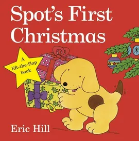 Spot's First Christmas - Eric Hill