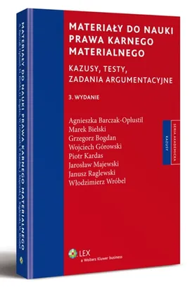 Materiały do nauki prawa karnego materialnego - Agnieszka Barczak-Oplustil, Marek Bielski, Grzegorz Bogdan