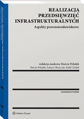 Realizacja przedsięwzięć infrastrukturalnych