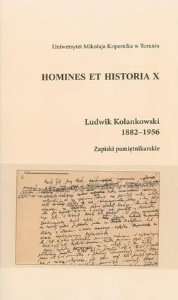 Ludwik Kolankowski 1882-1956. Zapiski pamiętnikarskie - Wiesław Sieradzan
