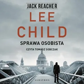 SPRAWA OSOBISTA - Lee Child